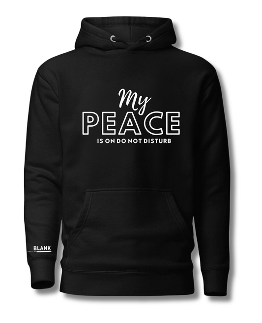 My Peace Hoodie