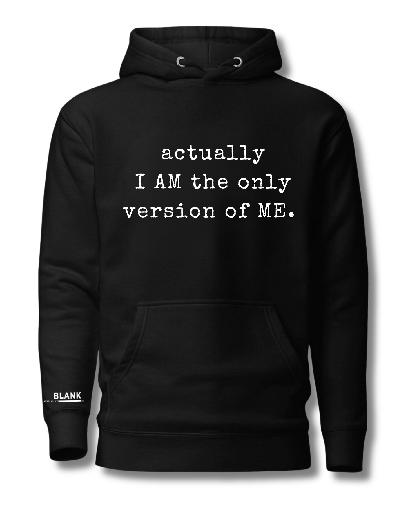 Only Version Hoodie