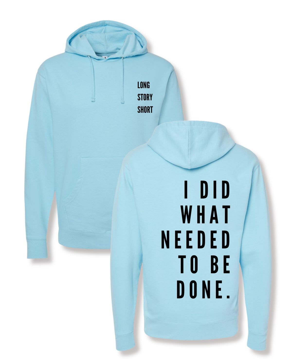 I DID IT Hoodie